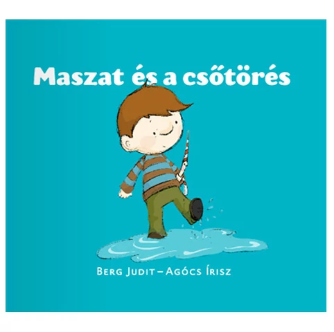Maszat és a csőtörés mesekönyv - Pagony