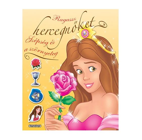 Ragassz hercegnőket! - A szépség és a szörnyeteg matricásfüzet