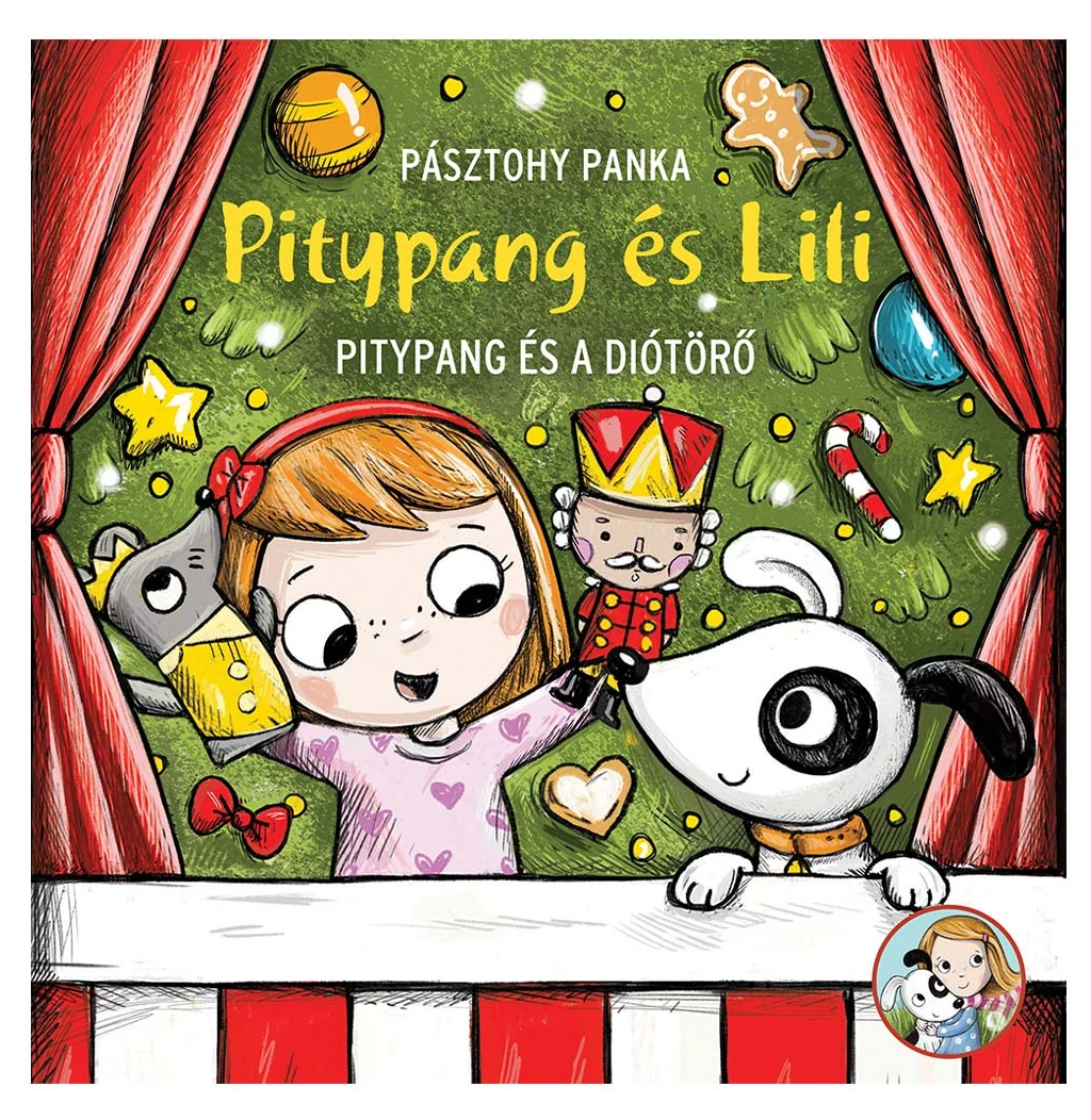 Pitypang és Lili - Pitypang és a Diótörő - Pagony
