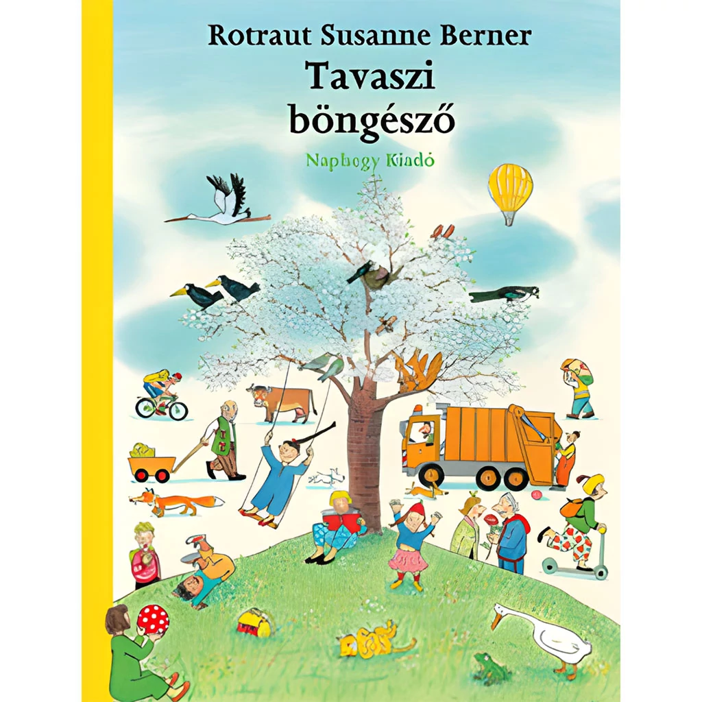Móra: Rotraut Susanne Berner - Tavaszi böngésző