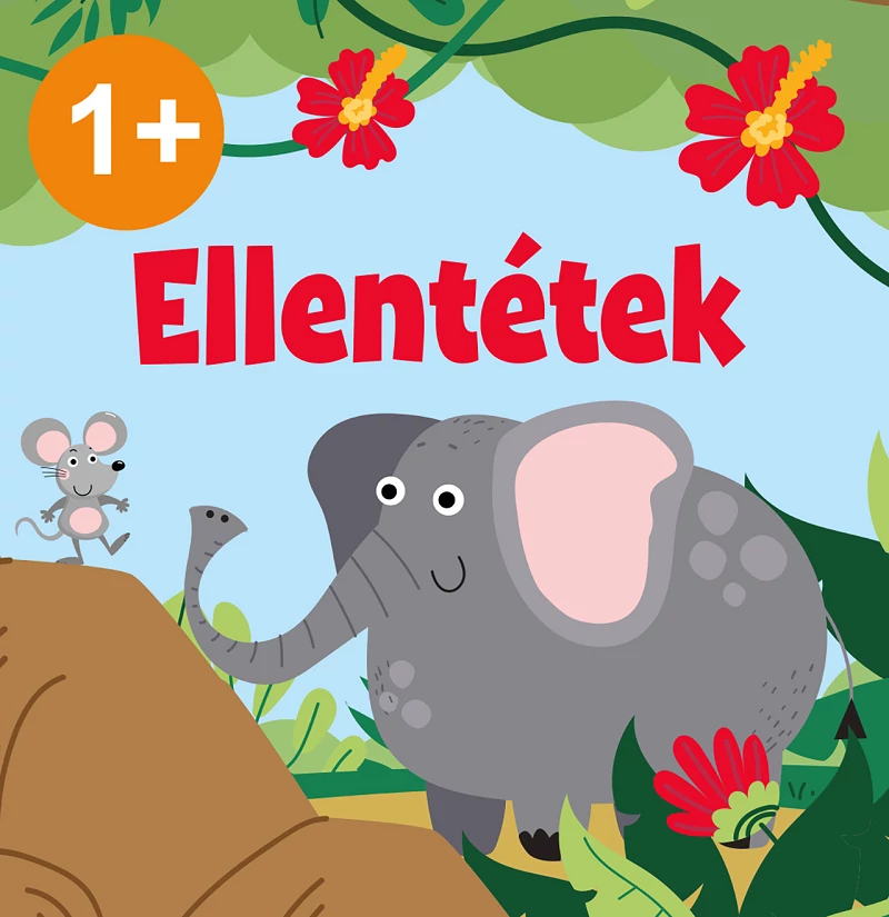 Ellentétek könyv 1 éves kortól